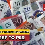 GBP TO PKR and other currency rates in Pakistan - 10 April 2024