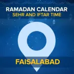 Faisalabad Ramadan Calendar 2024:Sehri & Iftar timing Faisalabad