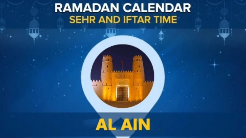Al Ain Ramadan Calendar 2024: Sehri & Iftar timing Al Ain