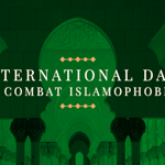 International Day to Combat Islamophobia being observed today