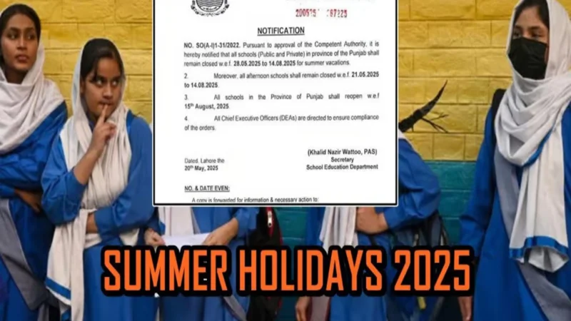 Summer Holidays 2025 Announced; Notification Issued