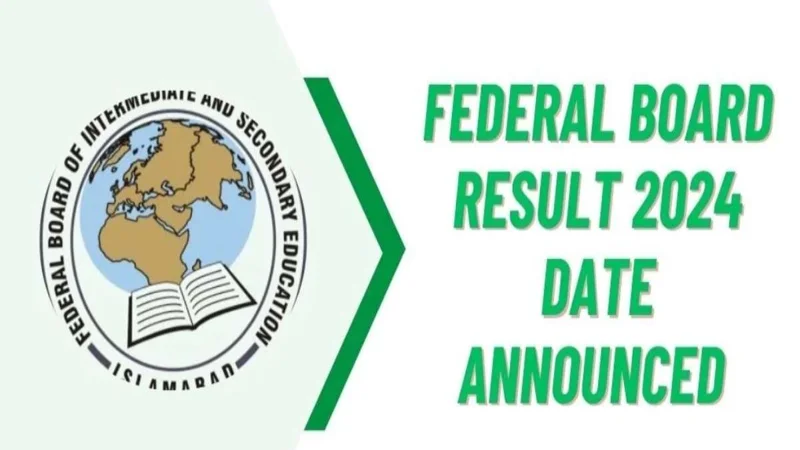 Matric Results 2024 - Federal Board to Announce on July 12th