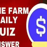 Time Farm Quiz Today - July 12, 2024