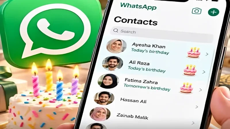 WhatsApp tests birthday feature to help users never miss a friend's big day
