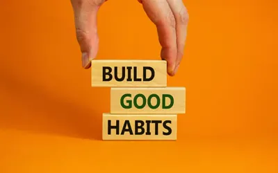Here's how to build positive habits