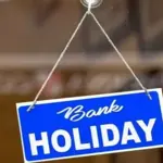 Banks to Remain Closed on Thursday
