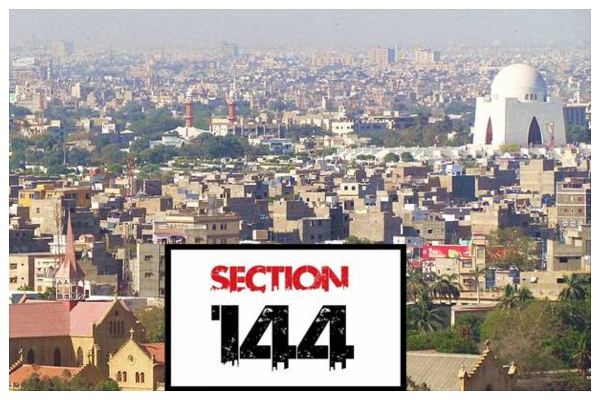 شہرقائد میں دفعہ 144 کانفاذ، سیکیورٹی کے سخت ترین انتظامات