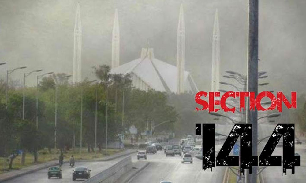 اسلام آباد میں مزید 2 ماہ کے لئے دفعہ 144 نافذ