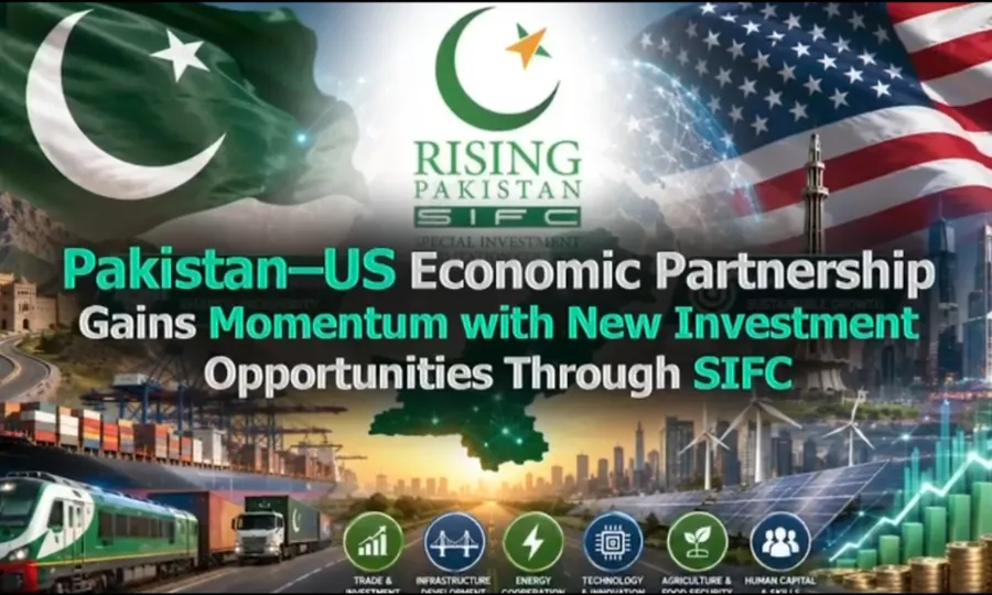 پاک امریکا اقتصادی شراکت داری میں نئی پیش رفت، ایس آئی ایف سی کی سہولت کاری سے سرمایہ کاری کے نئے امکانات