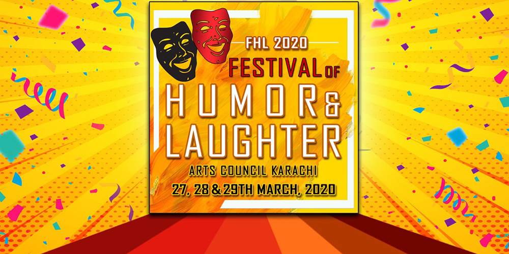 #FHL2020: Pakistan’s first Festival of humor and laughter to kick off on 27 March