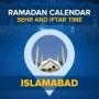 Ramadan Calendar Islamabad: Today Sehr Time Islamabad, Today Iftar time Islamabad
