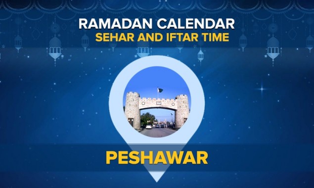 Peshawar Sehri & Iftar Timing 2020 – Today Ramadan Timing Peshawar 2020