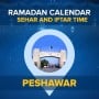 Ramadan Calendar Peshawar 2021: Sehri Timing in Peshawar, Iftar Timing in Peshawar