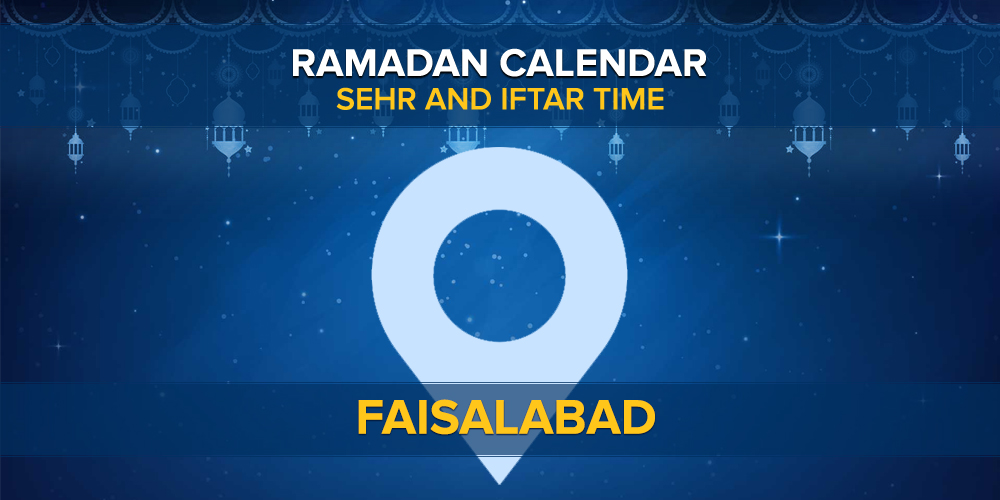 Ramadan Calendar Faisalabad 2022