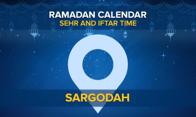 Ramadan Calendar Sargodah : Sehri Time Sargodah, Iftar Time Sargodah Ramadan 2020