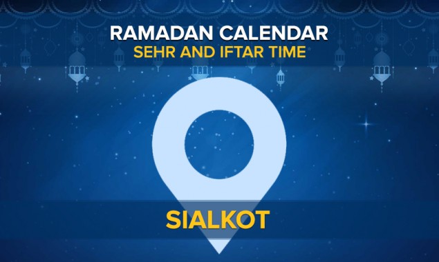 Sialkot Ramadan Calendar 2022