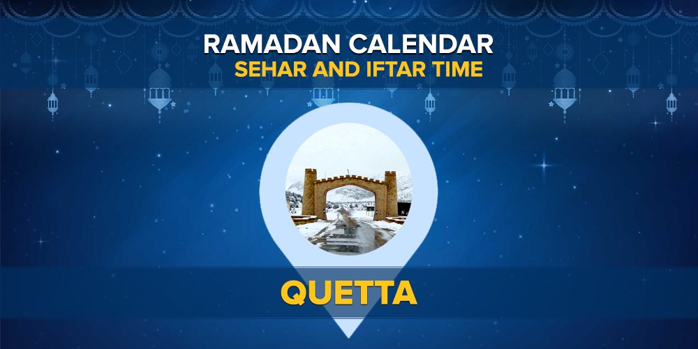 Quetta Ramadan Calendar 2022