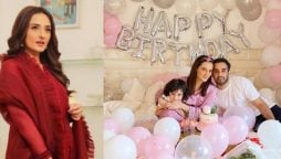 Momal Sheikh shares some of her birthday special moments with fans