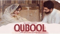 Bilal Saeed, Saba Qamar’s ‘Qubool’ is finally out now