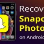 Snapchat Will Now Let You Recover Your Deleted Memories