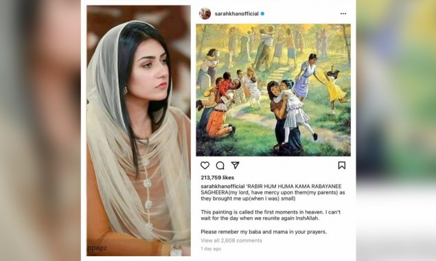 ‘Please remember my baba and mama in your prayers,’ Sarah Khan