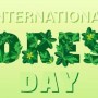 International Day of Forests being celebrated today