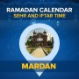 Ramadan Calendar 2021 Mardan: Sehri Time Today, Iftar Time Today