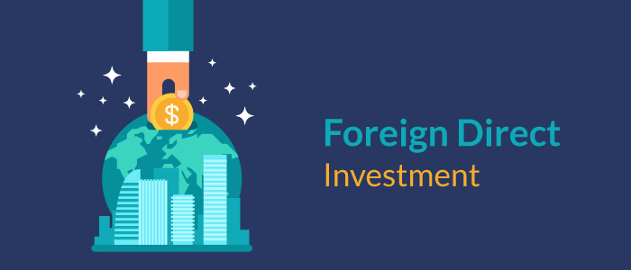 Foreign Direct Investment