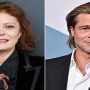 ‘Brad Pitt is not just a gorgeous face’ Susan Sarandon praises her co-star