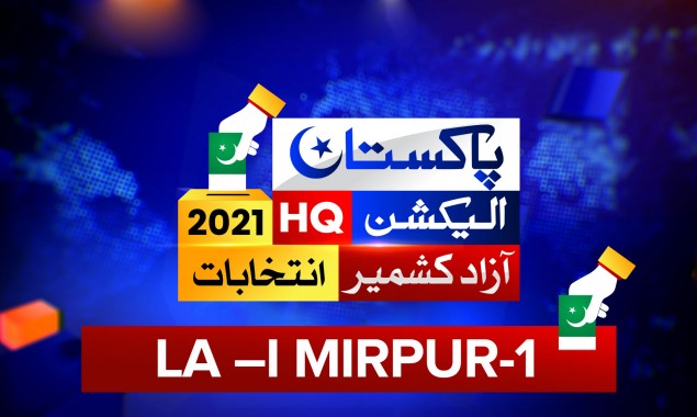 LA I MIRPUR 1 AJK Election Results 2021