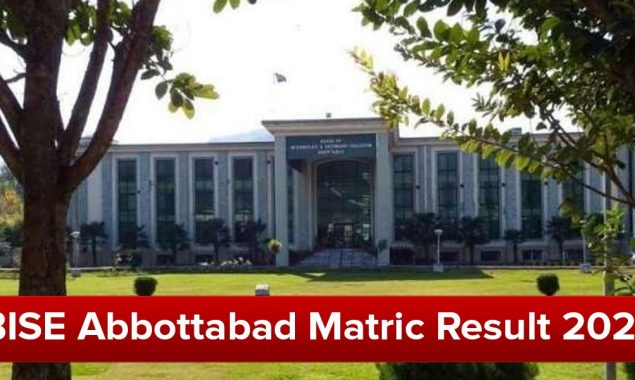 BISE Abbottabad announces Matric final results for the 2021 Academic Year