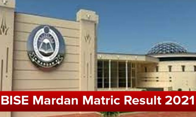 BISE Mardan announces matric 2021 result