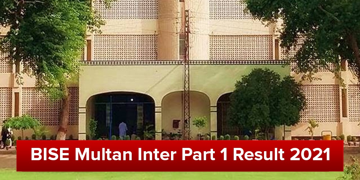 BISE Multan inter part 1 result 2021