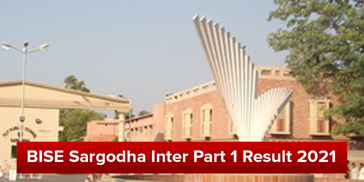 BISE Sargodha inter part 1 result 2021