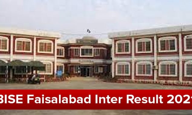 BISE Faisalabd Inter Result 2021