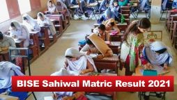 BISE Sahiwal matric results 2021