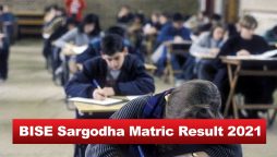 BISE Sargodah matric results 2021