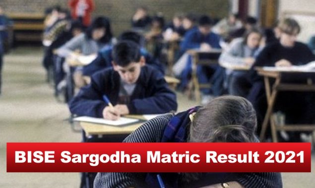 BISE Sargodah matric results 2021