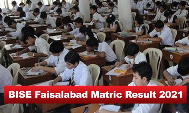 BISE Faisalabad matric resutls 2021