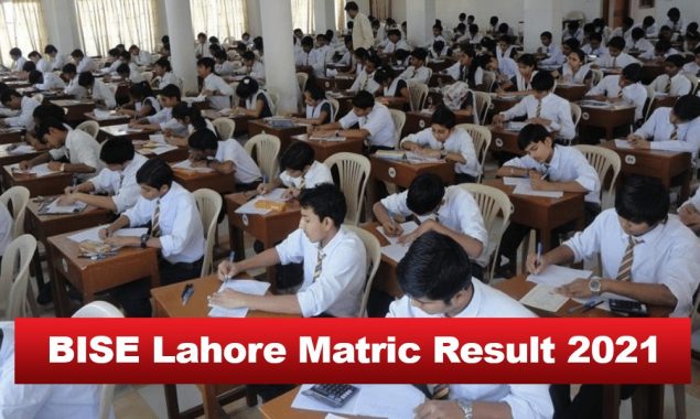 Lahore matric results 2021