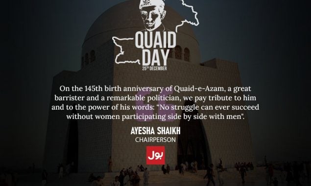 Quaid Day: Chairperson BOL Ayesha Shaikh Pays Tribute to Father of the Nation, Muhammad Ali Jinnah on his 145th Birth Anniversary