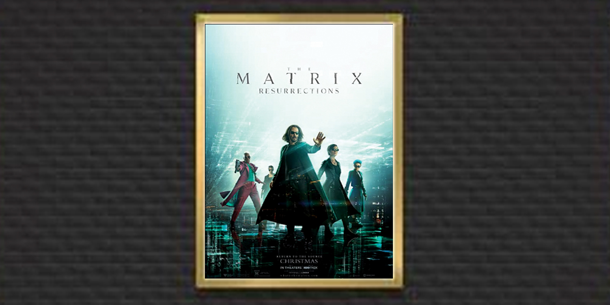Matrix Resurrections