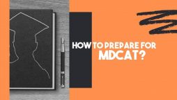 How to Prepare For MDCAT Exam