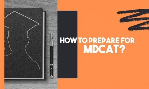 How to Prepare For MDCAT Exam
