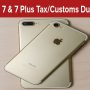 Apple iPhone 7 & 7 Plus Tax/Customs Duty in Pakistan