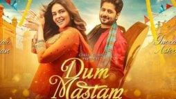 Amar Khan and Imran Ashraf's rom-com 'Dum Mastam' trailer out now!