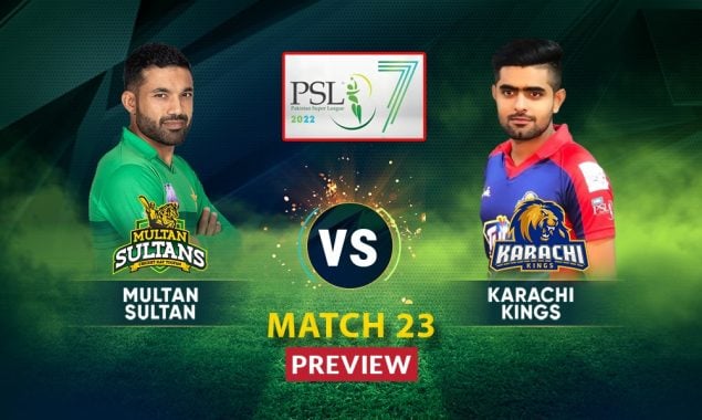 PSL 2022: Karachi Kings vs Multan Sultans | KK vs MS – Match Preview | Predictions