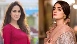 Hira Mani & Anoushay Abbasi