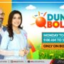 ‘Dunya BOL Hai’ Pakistan’s # 1 morning show airs Mon to Fri – 9 AM to 11 AM on BOL News