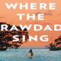 Where The Crawdads Sing’s new trailer is out now